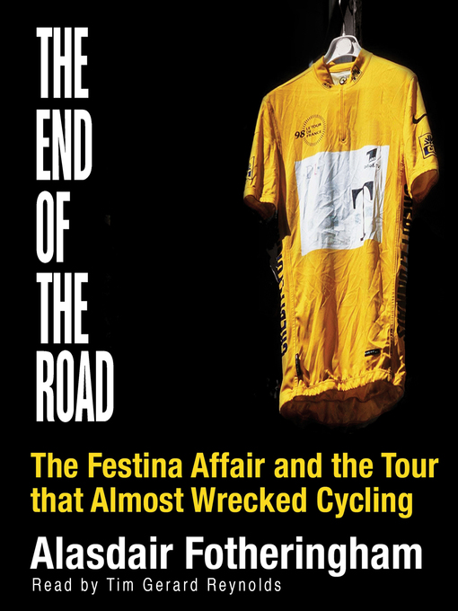 Title details for The End of the Road by Alasdair Fotheringham - Wait list